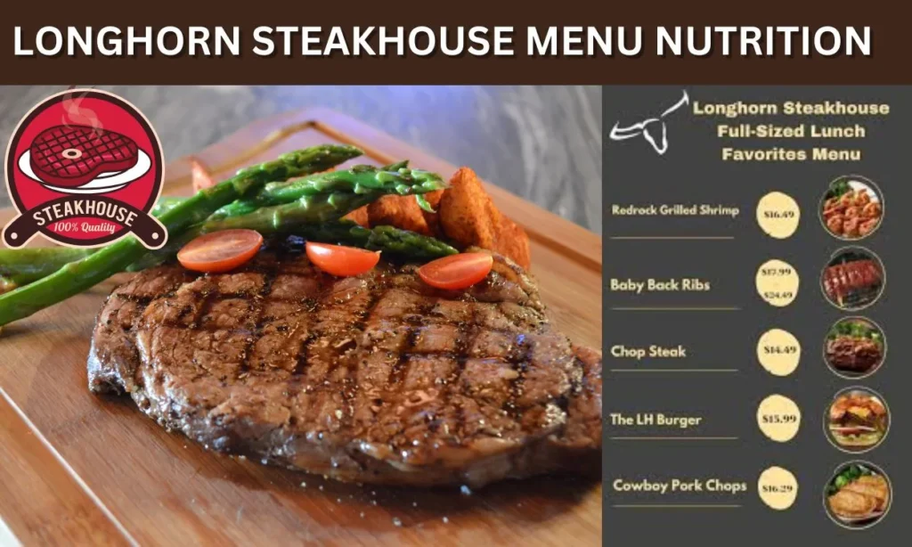 longhorn steakhouse menu nutrition - Price and pic see