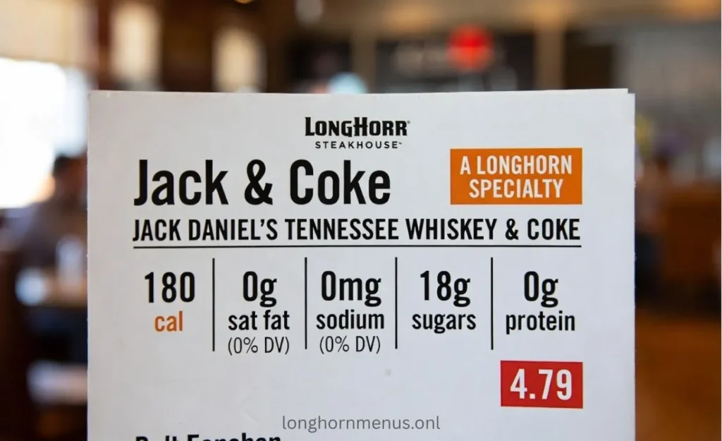LongHorn Jack & Coke Menu and Price, Calories & Nutrition